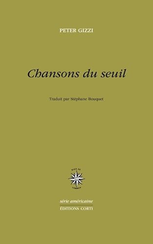 Beispielbild fr Chansons du seuil zum Verkauf von Gallix