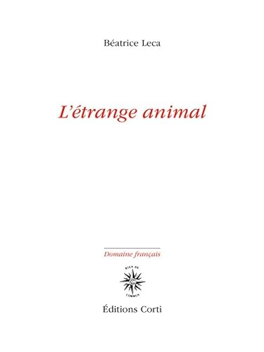 9782714312143: L'Etrange animal