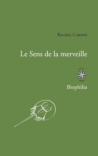 Stock image for Le sens de la merveille [Broch] Carson, Rachel Louise for sale by BIBLIO-NET