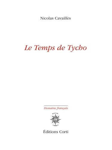 Stock image for LE TEMPS DE TYCHO for sale by medimops