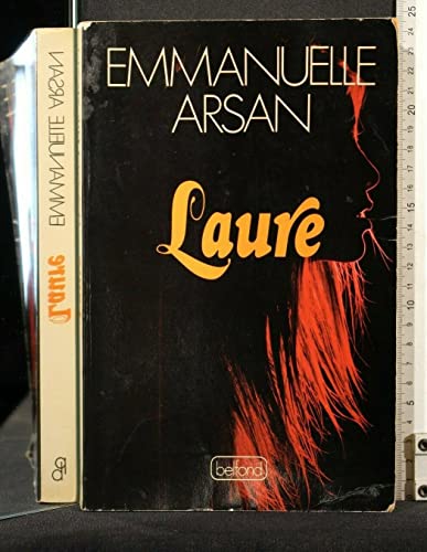 Beispielbild fr Laure [Paperback] Arsan, Emmanuelle zum Verkauf von LIVREAUTRESORSAS