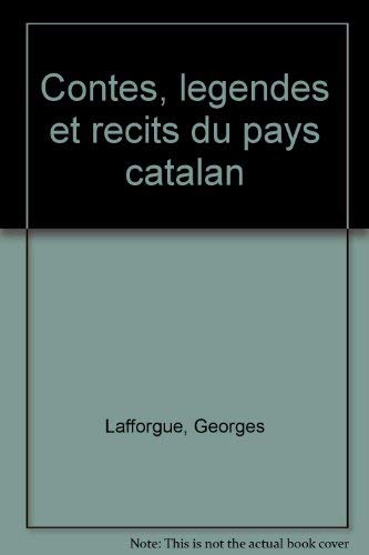 Contes, Légendes et Récits du Pays Catalan