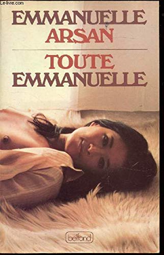 Stock image for Toute Emmanuelle for sale by A TOUT LIVRE