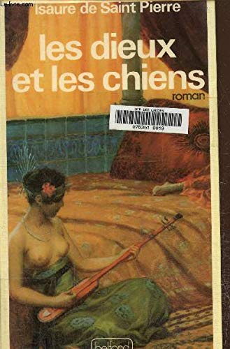 Beispielbild fr Les Dieux et les chiens (French Edition) zum Verkauf von Better World Books Ltd