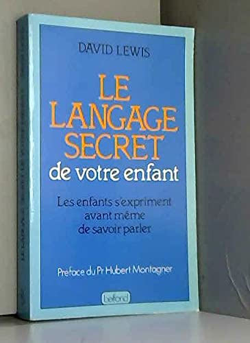 Stock image for Le Langage secret de votre enfant for sale by medimops