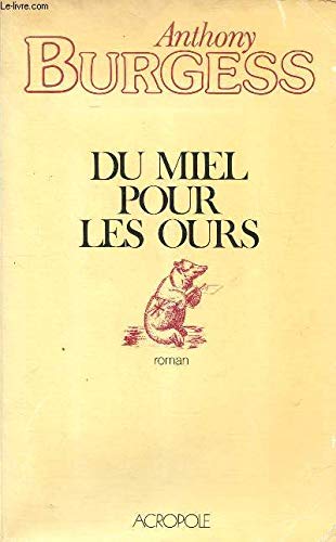 Stock image for DU MIEL POUR LES OURS for sale by Bibliofolie