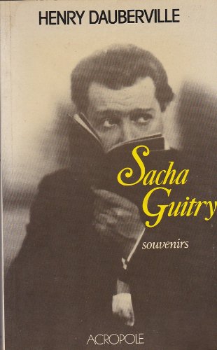 9782714412805: Sacha Guitry: Souvenirs