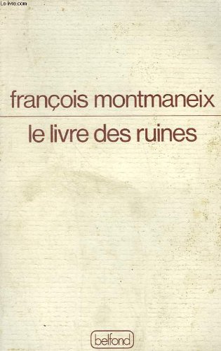 Beispielbild fr Le Livre des ruines zum Verkauf von medimops