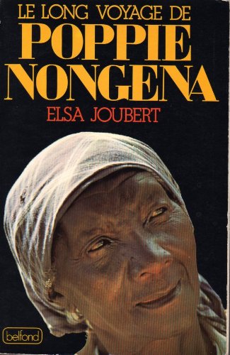 Stock image for Le Long voyage de Poppie Nongena for sale by LiLi - La Libert des Livres