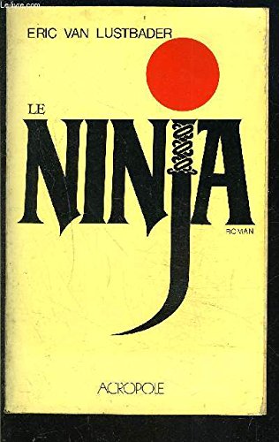 Stock image for Le ninja [Broch] for sale by Better World Books