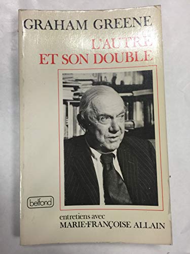 Stock image for L'autre et son double (French PB 1st - SIGNED & INSCRIBED by Greene) for sale by Hunter Books