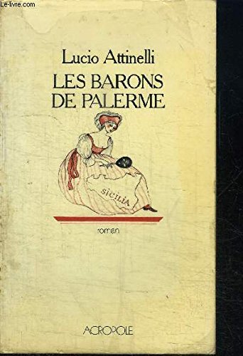 Beispielbild fr Les Barons de Palerme zum Verkauf von Ammareal