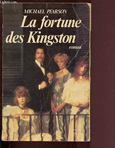 Stock image for La fortune des Kingston for sale by Librairie Th  la page