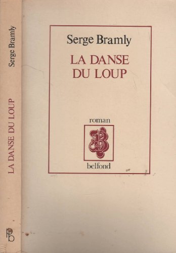 Beispielbild fr La danse du loup (French Edition) zum Verkauf von Ammareal