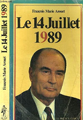 Beispielbild fr le 14 juillet 1989 zum Verkauf von Ammareal