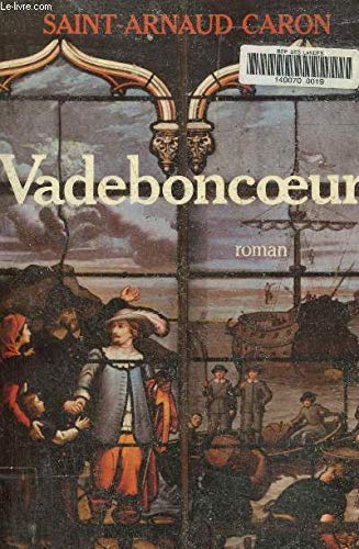 Beispielbild fr Vadeboncoeur (L'rable et le castor) zum Verkauf von Mli-Mlo et les Editions LCDA