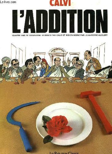9782714418432: Laddition: Quatre aus de socialisme
