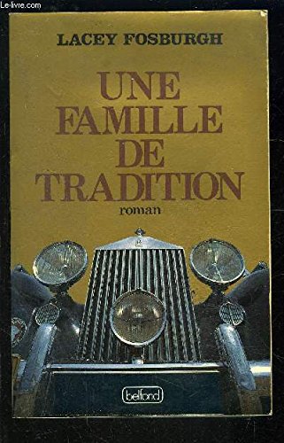 Stock image for Une Famille de tradition for sale by Librairie Th  la page