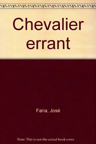 Imagen de archivo de Chevalier errant a la venta por Chapitre.com : livres et presse ancienne