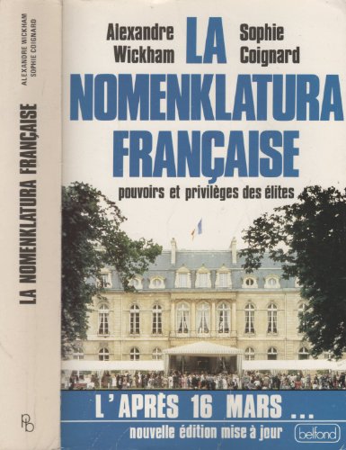 Beispielbild fr La Nomenklatura franaise zum Verkauf von A TOUT LIVRE