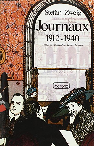 Journaux 1912-1940 (9782714419590) by Zweig, Stefan