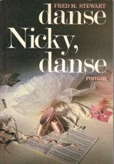 Beispielbild fr Danse, Nicky, danse zum Verkauf von Ammareal