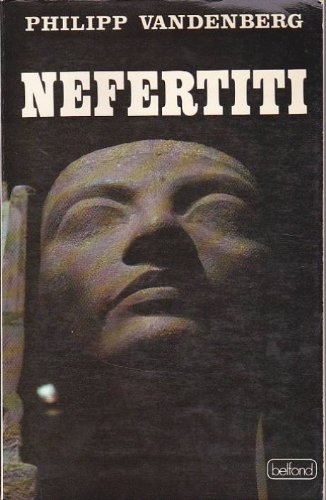 9782714420329: Nefertiti (Belf.Doc.Bio.H.)