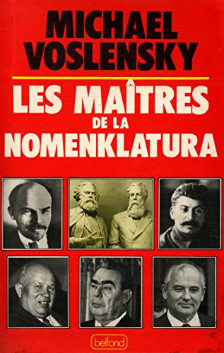 Stock image for Les Matres De La Nomenklatura for sale by gearbooks