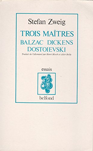 9782714421722: Trois Maitres: Balzac / Dickens / Dostoievski