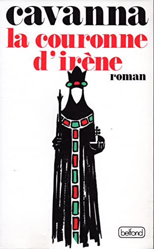 Stock image for La couronne d Irne: [roman] for sale by Heisenbooks