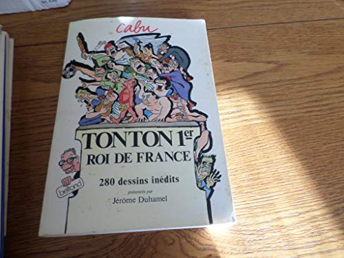 Beispielbild fr Tonton 1er, roi de France (French Edition) zum Verkauf von ThriftBooks-Atlanta