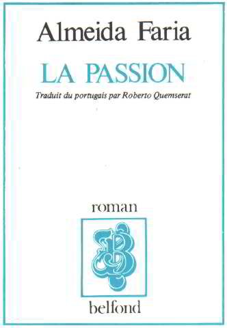 Stock image for La Passion for sale by Chapitre.com : livres et presse ancienne