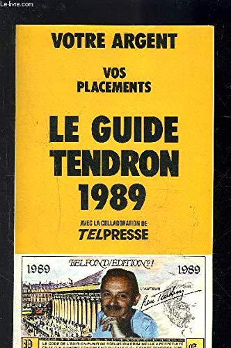 9782714422859: Le Guide Tendron 1989