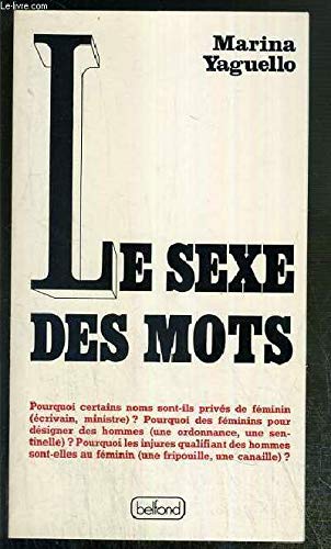 Imagen de archivo de Le Sexe Des Mots a la venta por RECYCLIVRE