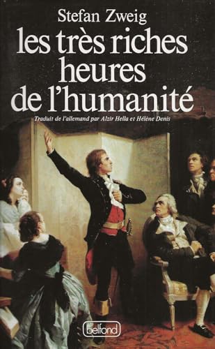 Les TrÃ¨s Riches Heures de l'humanitÃ© (9782714423658) by Zweig, StÃ©fan