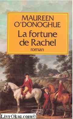 Stock image for La fortune de Rachel for sale by Better World Books Ltd