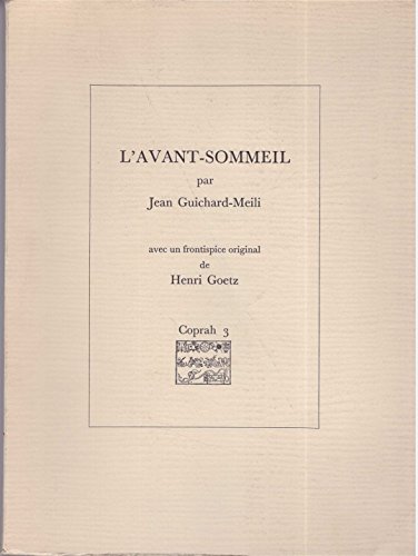 Beispielbild fr L'Avant-sommeil [Unknown Binding] zum Verkauf von LIVREAUTRESORSAS