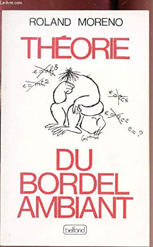 THEORIE DU BORDEL : souvenir de L'irréversible