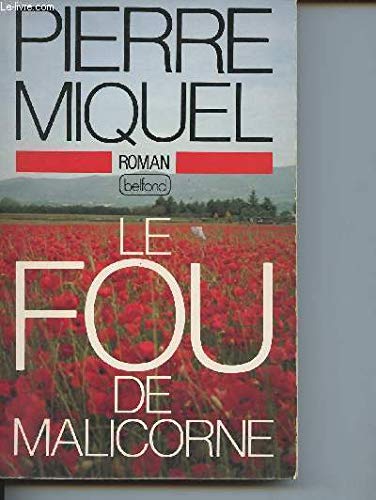 Stock image for Le fou de malicorne Miquel-P for sale by LIVREAUTRESORSAS