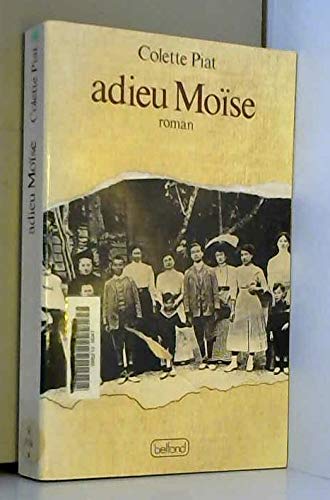 Beispielbild fr Adieu Mose zum Verkauf von Librairie Christian Chaboud