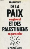 Stock image for De la paix en ge?ne?ral et des palestiniens en particulier (Pamphlet) (French Edition) for sale by GF Books, Inc.