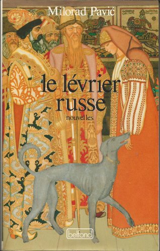 9782714427090: Le lvrier russe (French Edition)