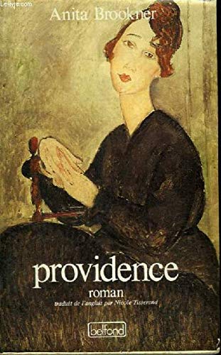 Providence (French Edition) (9782714427274) by Anita Brookner