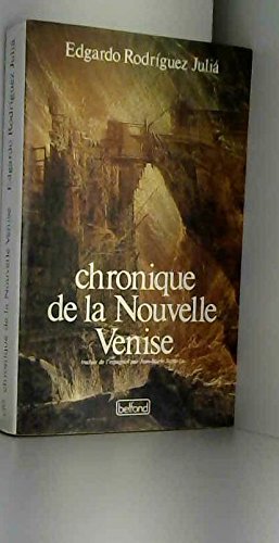 Imagen de archivo de Chronique de la Nouvelle Venise a la venta por LibrairieLaLettre2