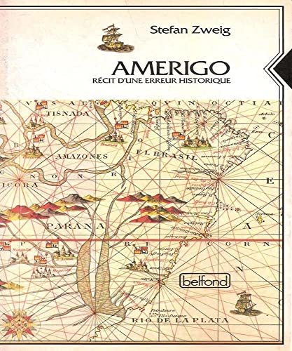 Amerigo rÃ©cit erreur historique (9782714427946) by Stefan Zweig