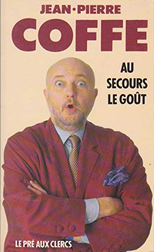 Stock image for Au secours le got for sale by Librairie Th  la page