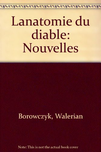 Beispielbild fr L'anatomie Du Diable zum Verkauf von RECYCLIVRE