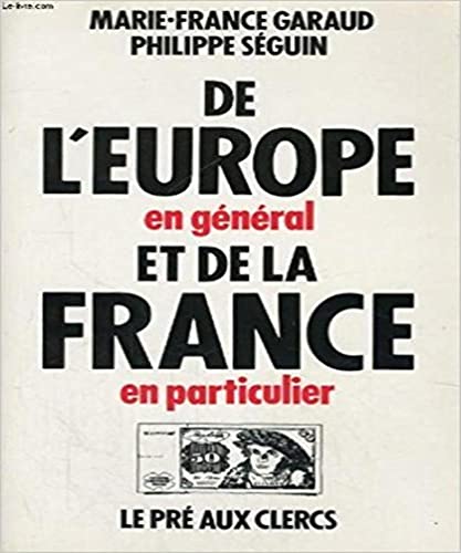 Beispielbild fr De L'europe En Gnral Et De La France En Particulier zum Verkauf von RECYCLIVRE