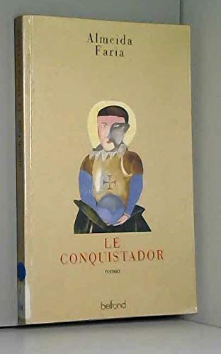 Stock image for Le conquistador. Roman traduit du portugais for sale by Librairie La MASSENIE  MONTOLIEU