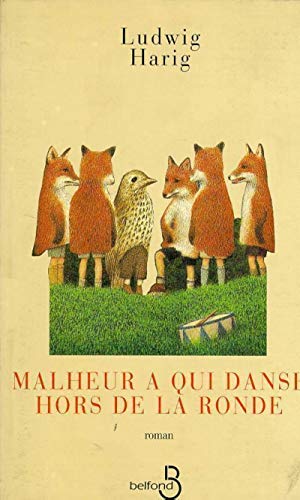 Stock image for Malheur  qui danse hors de la ronde for sale by Ammareal